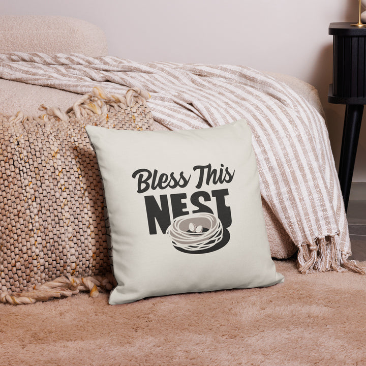 Bless This Nest - Premium Throw Pillow