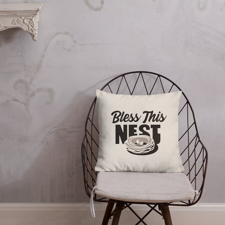 Bless This Nest - Premium Throw Pillow