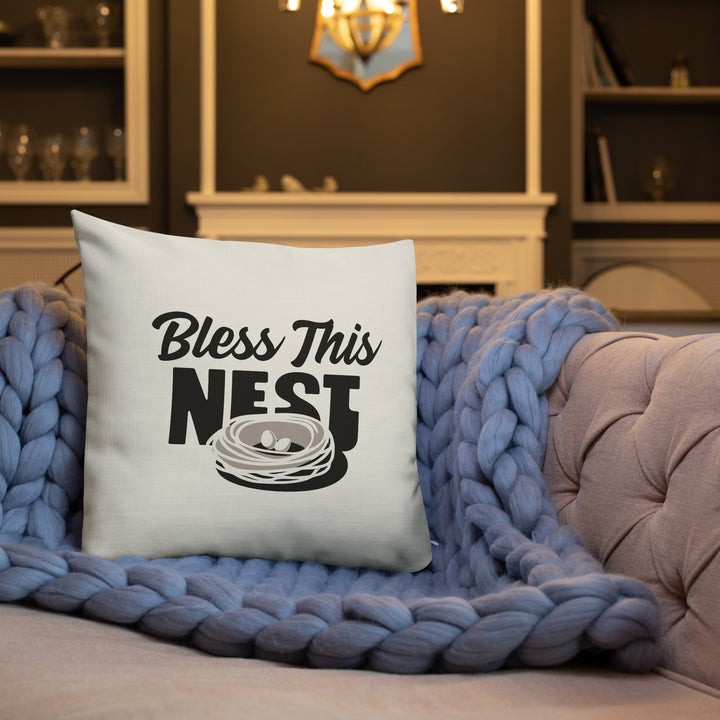 Bless This Nest - Premium Throw Pillow