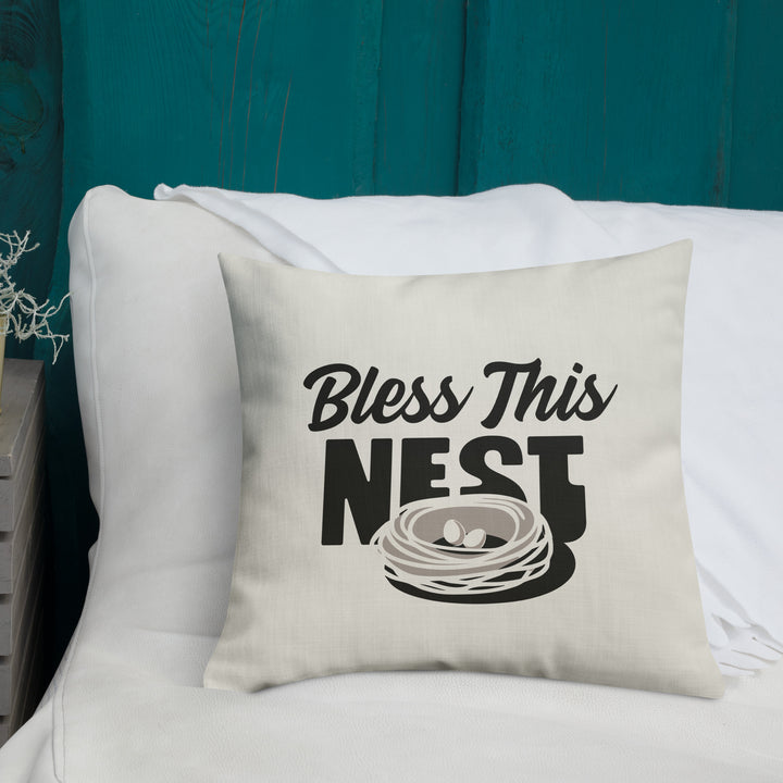 Bless This Nest - Premium Throw Pillow