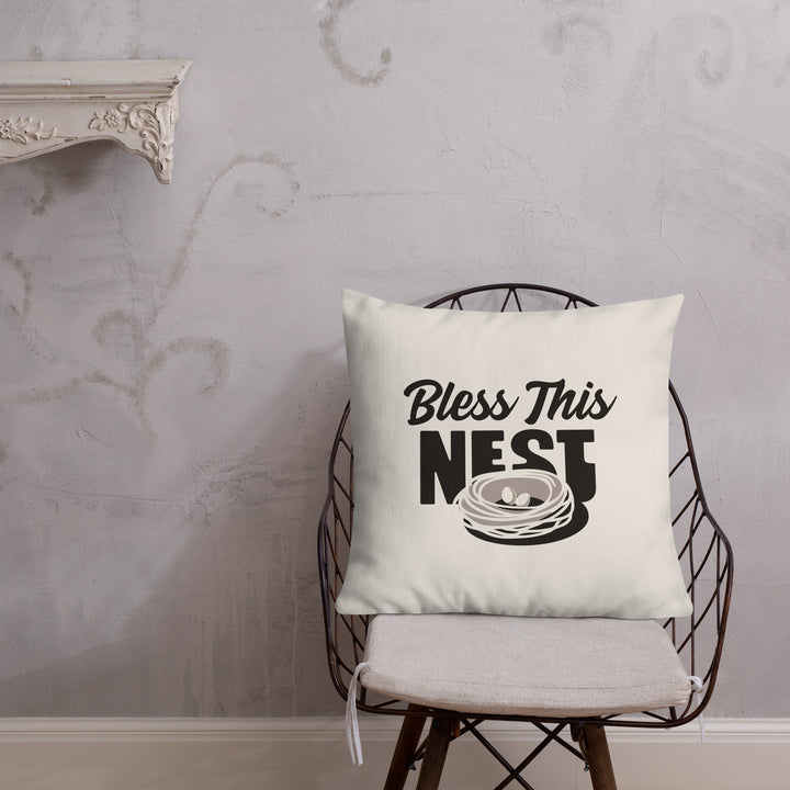 Bless This Nest - Premium Throw Pillow