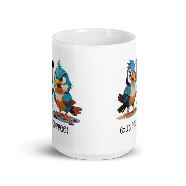 Coffee First, Conversations Later – Bird Mug Fun